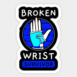 Broken Wrist Survivor Sticker